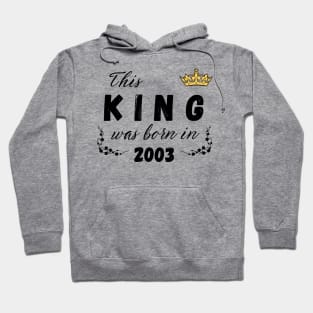 King born in 2003 Hoodie